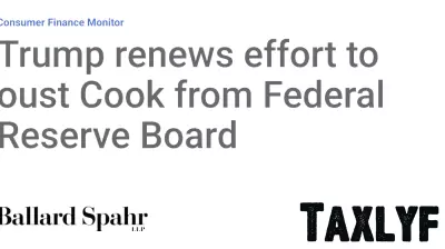 Trump renews effort to oust Cook from Federal Reserve Board